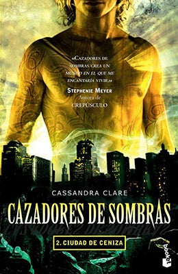 CAZADORES DE SOMBRAS. 2 . CIUDAD DE CENIZA. OFERTA 60 Bs. | CASSANDRA CLARE