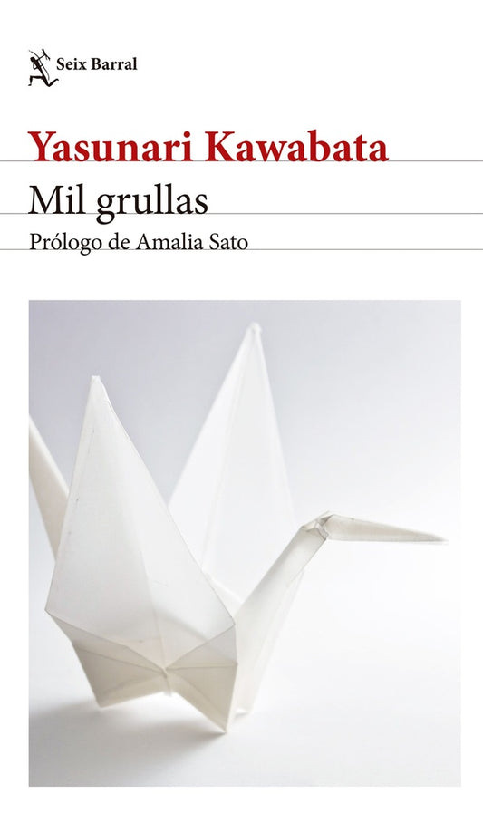 MIL GRULLAS** | YASUNARI KAWABATA