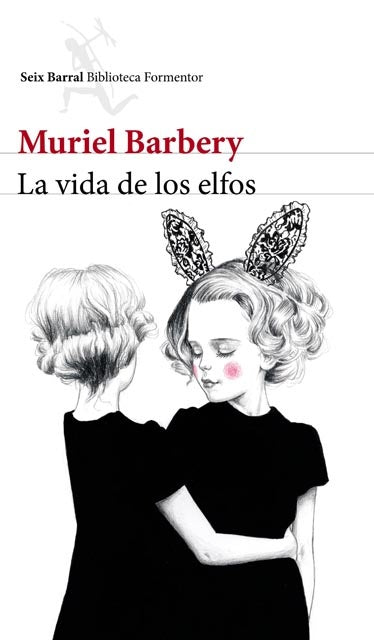 VIDA DE LOS ELFOS, LA . OFERTA Bs. 65 | MURIEL BARBERY