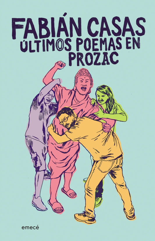 ULTIMOS POEMAS EN PROZAC | FABIAN CASAS