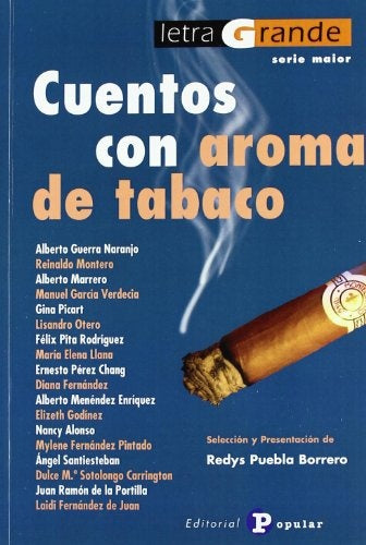 CUENTOS CON AROMA DE TABACO OFERTA 50 Bs. | REDYS PUEBLA