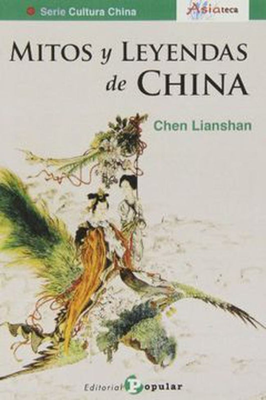 MITOS Y LEYENDAS DE CHINA Rebaja 75 Bs | CHEN LIANSHAN