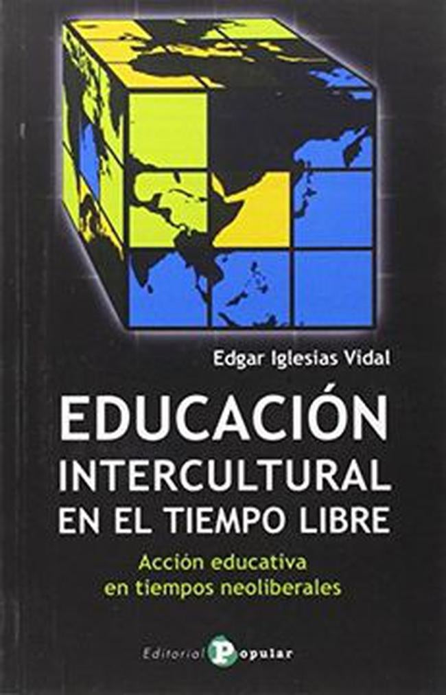 EDUCACION INTERCULTURAL EN EL TIEMPO LIBRE  Rebaja 53 Bs. | EDGAR IGLESIAS