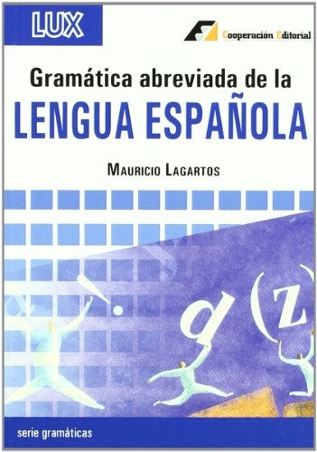 GRAMATICA ABREVIADA DE LA LENGUA ESPAÑOLA oferta 15 Bs | MAURICIO LAGARTOS