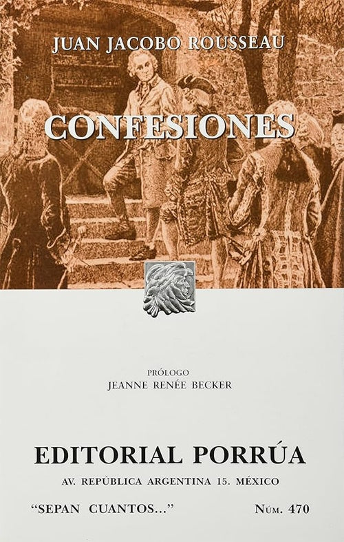 CONFESIONES. Rousseau | JEAN JACQUES ROUSSEAU
