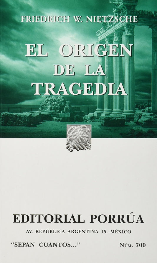 EL ORIGEN DE LA TRAGEDIA | FRIEDRICH NIETZSCHE