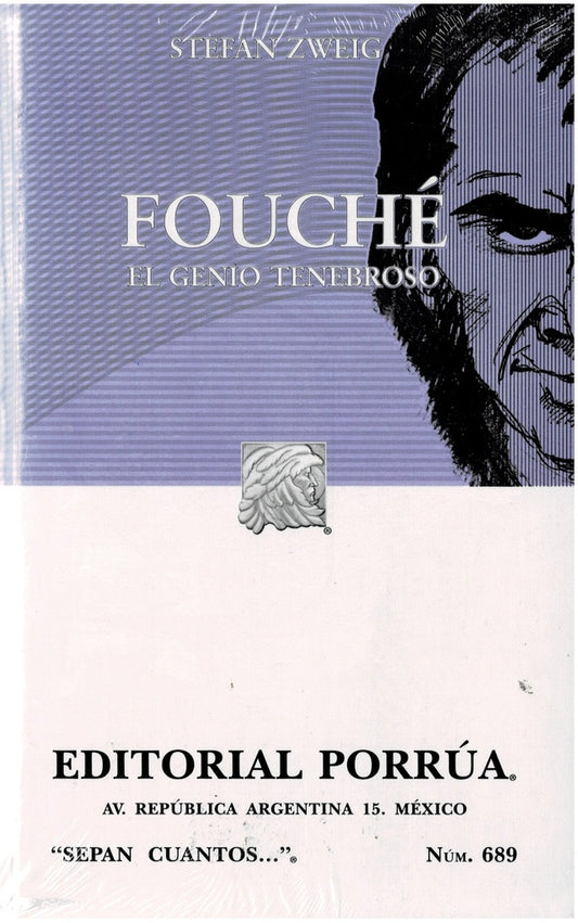 FOUCHE. EL GENIO TENEBROSO | STEFAN ZWEIG