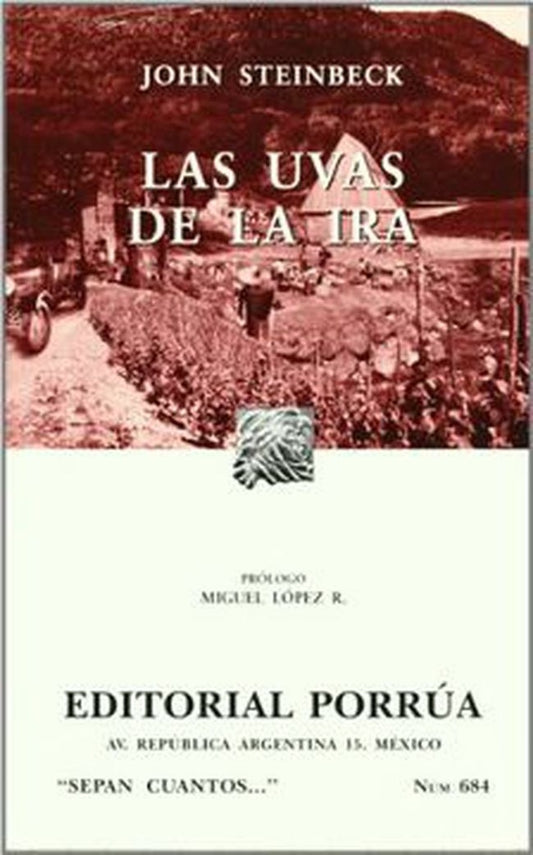 UVAS DE LA IRA, LAS. | JOHN STEINBECK