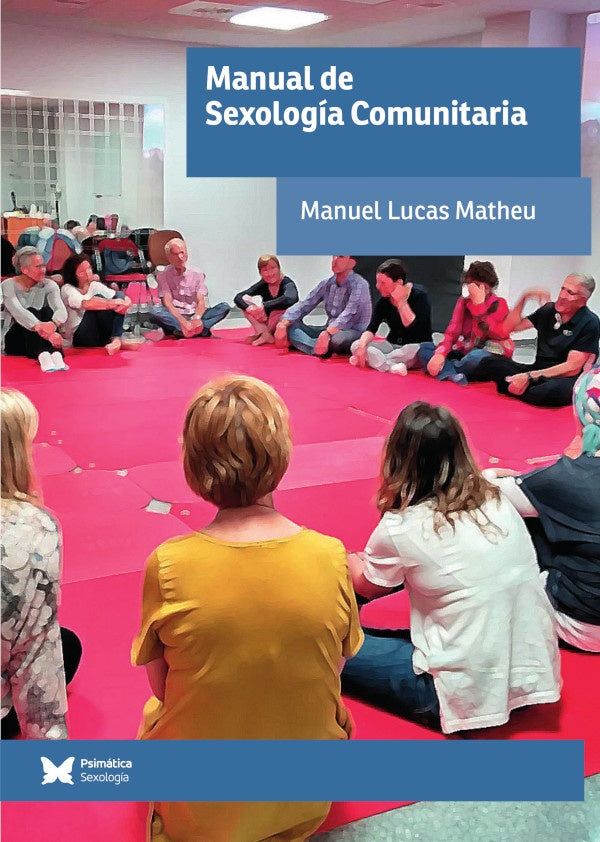 MANUAL DE SEXOLOGIA COMUNITARIA OFERTA 100 Bs. | MANUEL LUCAS MATHEU