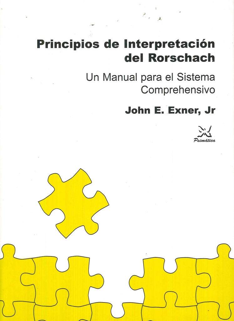 PRINCIPIOS DE INTERPRETACION DEL RORSCHACH Rebaja 245 Bs. | JOHN EXNER