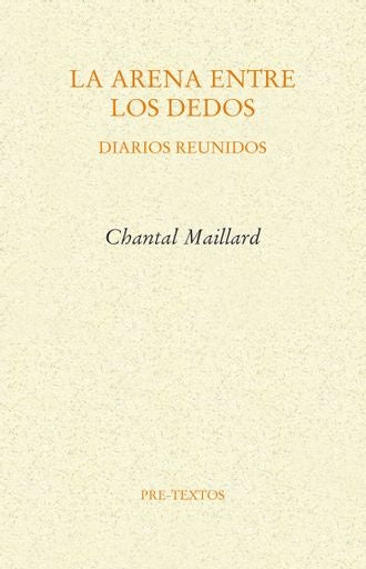 ARENA ENTRE LOS DEDOS, LA Rebaja 189 | CHANTAL MAILLARD