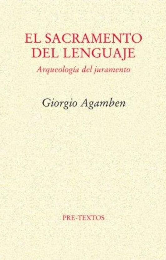SACRAMENTO DEL LENGUAJE, EL . OFERTA Bs. 65 | GIORGIO AGAMBEN