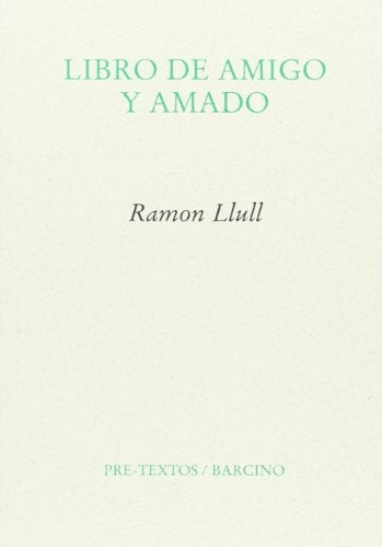 LIBRO DE AMIGO Y AMADO | RAMON LLULL