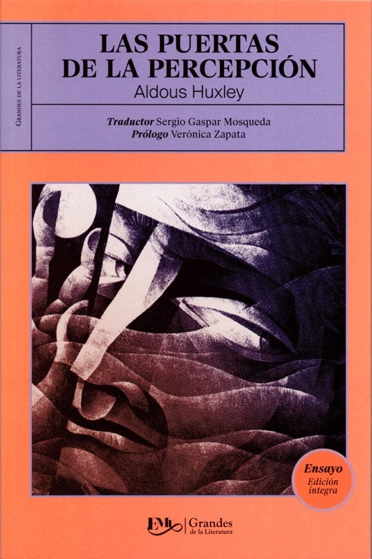 PUERTAS DE LA PERCEPCION, LAS | ALDOUS HUXLEY