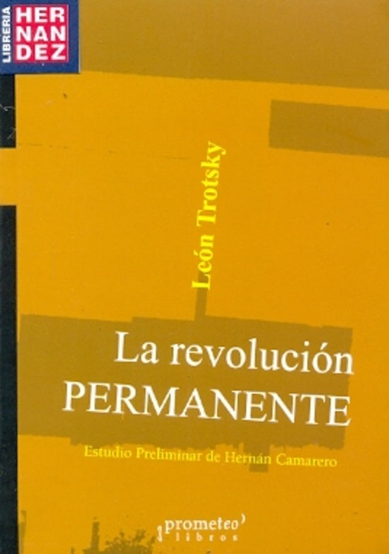 REVOLUCION PERMANENTE, LA . OFERTA Bs. 55 | LEON TROTSKY