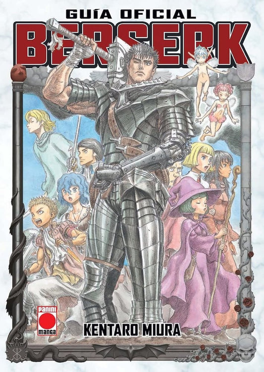 BERSERK. GUIA OFICIAL | KENTARO MIURA