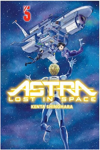 ASTRA: LOST IN SPACE, VOL. 5