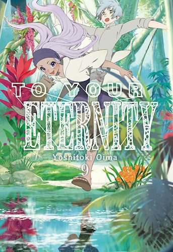 TO YOUR ETERNITY, VOL. 9 . OFERTA Bs. 60