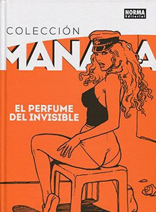 COLECCION MANARA 4. EL PERFUME DEL INVISI | MILO MANARA