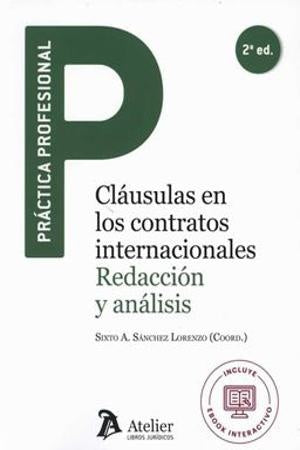 CLAUSULAS EN LOS CONTRATOS INTERNACIONALES | SIXTO ALFONSO SANCHEZ LORENZO