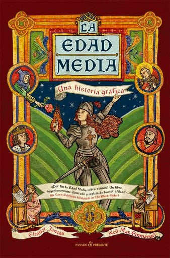 EDAD MEDIA, LA. UNA HISTORIA GRAFICA | ELEANOR JANEGA