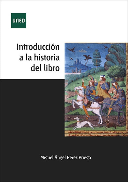INTRODUCCION A LA HISTORIA DEL LIBRO. Rebaja 149 bs. | MIGUEL ANGEL PEREZ PRIEGO