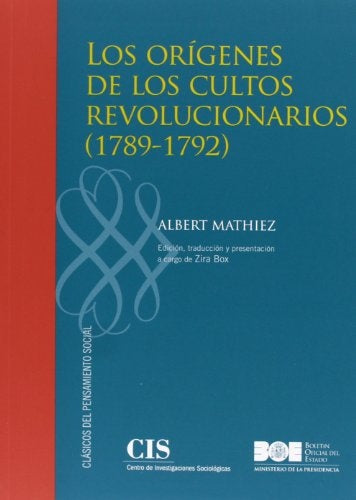 ORIGENES DE LOS CULTOS REVOLUCIONARIOS, LOS | ALBERT MATHIEZ