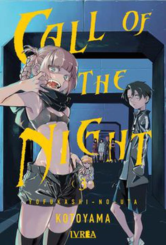 CALL OF THE NIGHT 03 | KOTOYAMA