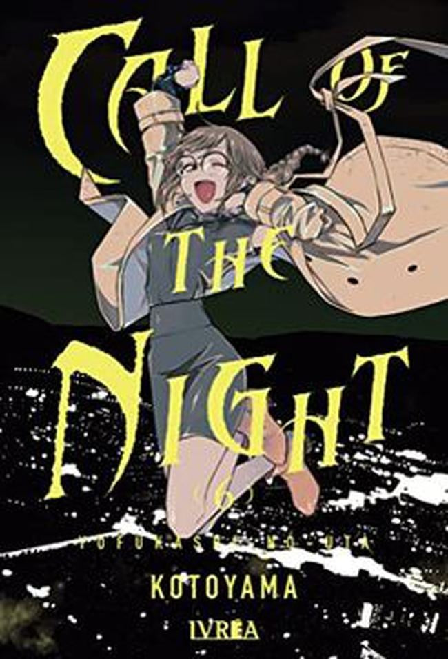 CALL OF THE NIGHT 06 | KOTOYAMA