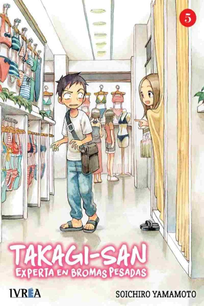 TAKAGI-SAN EXPERTA EN BROMAS PESADAS 05 | YAMAMOTO SOICHIRO