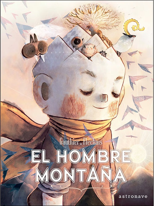 HOMBRE MONTAÑA (Astronave), EMPASTADO Rebaja 90 Bs | GAUTHIER