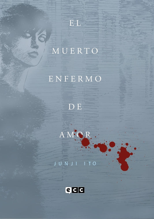 MUERTO ENFERMO DE AMOR, EL