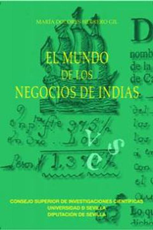 MUNDO DE LOS NEGOCIOS DE INDIAS, EL Rebaja 160 Bs. | MARIA HERREROS