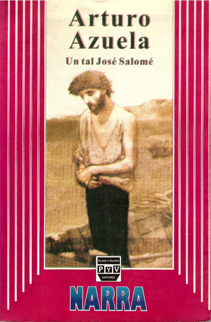 UN TAL JOSE SALOME. OFERTA 10 Bs. | ARTURO AZUELA