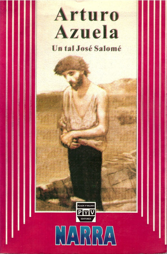 UN TAL JOSE SALOME. OFERTA 10 Bs. | ARTURO AZUELA