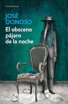 OBSCENO PAJARO DE LA NOCHE, EL | JOSE DONOSO