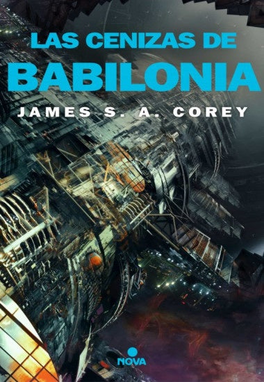 CENIZAS DE BABILONIA (THE EXPANSE 6) Rebaja 135 Bs | JAMES S. A. COREY