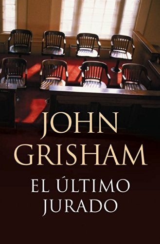 ULTIMO JURADO, EL | JOHN GRISHAM