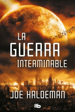 GUERRA INTERMINABLE, LA. BOLSILLO Rebaja 70 Bs | JOE HALDEMAN