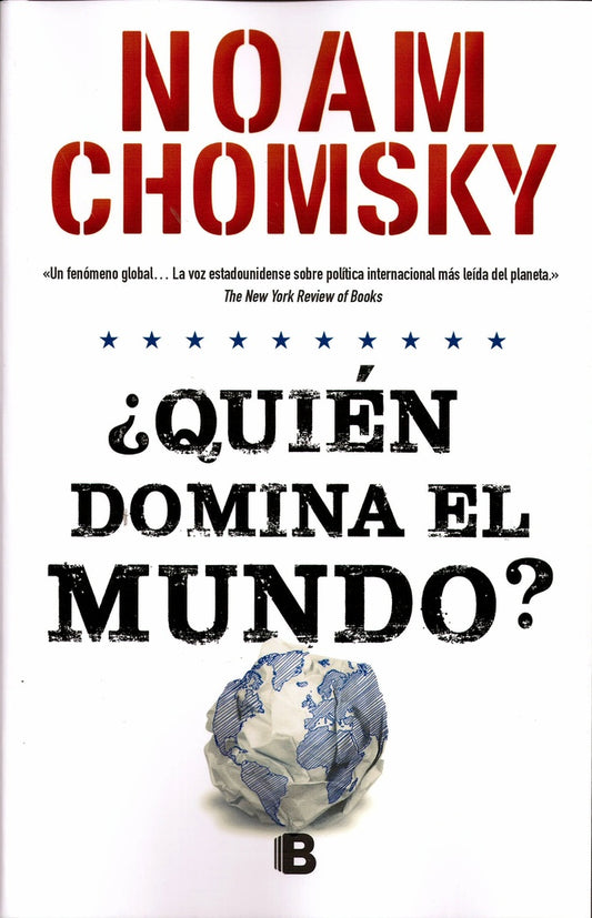 QUIEN DOMINA EL MUNDO? | NOAM CHOMSKY