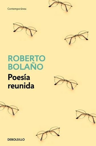 POESIA REUNIDA (BOLAÑO)  | ROBERTO BOLAÑO