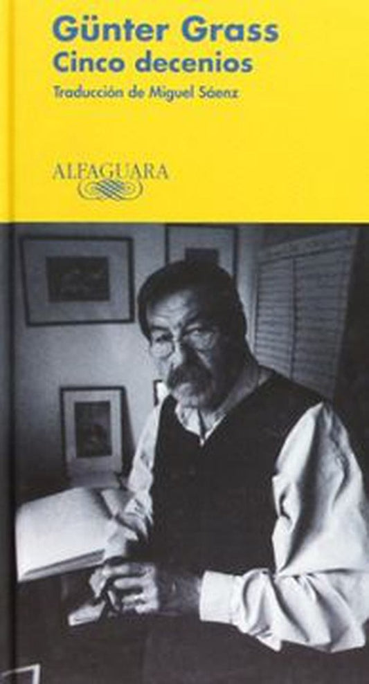 CINCO DECENIOS Rebaja 139 Bs. | GUNTER GRASS