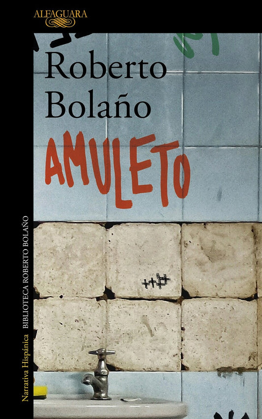 AMULETO | ROBERTO BOLAÑO