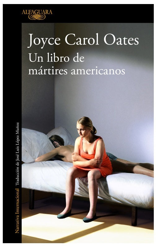 UN LIBRO DE MARTIRES AMERICANOS Rebaja 160 Bs. | JOYCE CAROL OATES