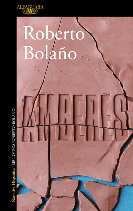 AMBERES | ROBERTO BOLAÑO