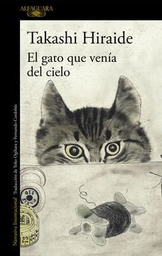 GATO QUE VENIA DEL CIELO, EL | TAKASHI HIRAIDE