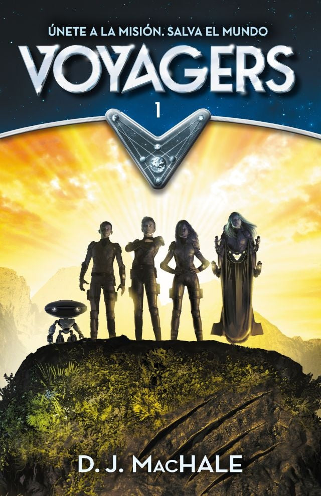 VOYAGERS 1. PROYECTO ALFA. OFERTA 128 Bs. | D.J. MACHALE