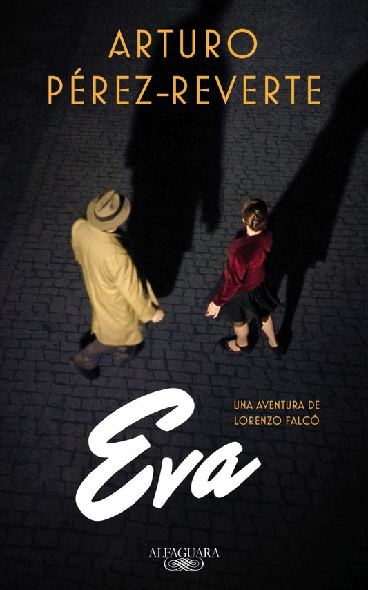 EVA. (FALCO 2) EMPASTADO OFERTA 90 Bs. | ARTURO PEREZ REVERTE