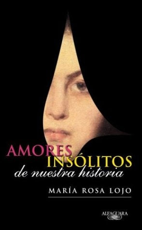 AMORES INSOLITOS. OFERTA 120 Bs. | MARIA ROSA LOJO