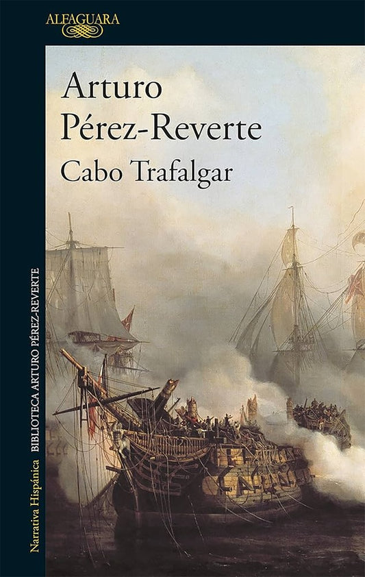 CABO TRAFALGAR  Rebaja 146 Bs. | ARTURO PEREZ REVERTE